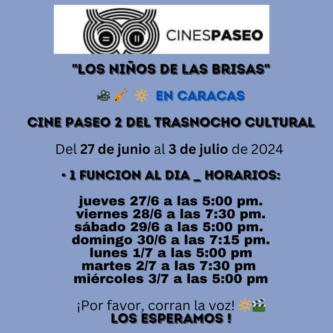 Cartelera oficial de funciones "Los Niños de las Brisas"