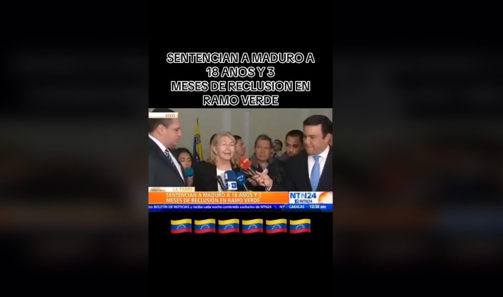 FALSO | ¿Sentencian a Maduro a 18 años y 3 meses de reclusión en ramo verde?